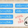 【HTML】h1〜h6タグの使い方＆見出しタグのSEO対策